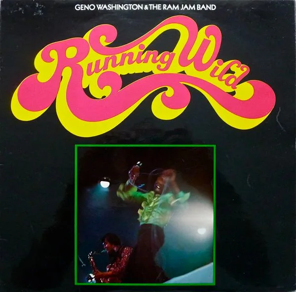 Capa de Geno Washington & The Ram Jam Band — Running Wild