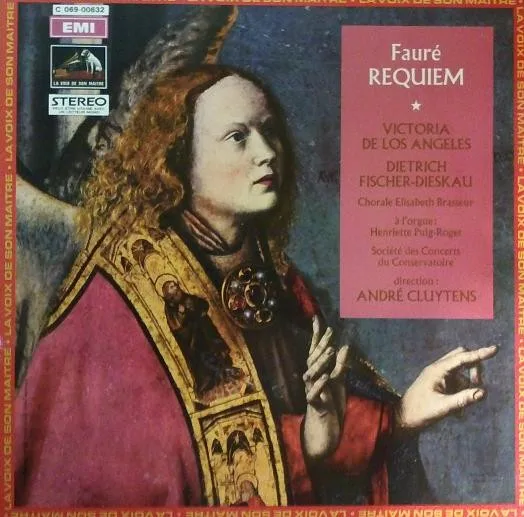 Capa de Gabriel Fauré — André Cluytens, Orchestre De La Société Des Concerts Du Conservatoire, Victoria De Los Angeles, Dietrich Fischer-Dieskau