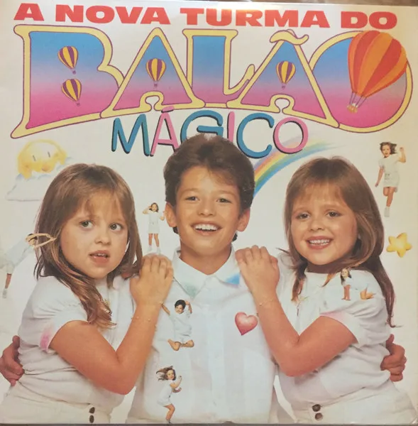 Capa de A Nova Turma Do Balão Mágico — A Nova Turma Do Balão Mágico