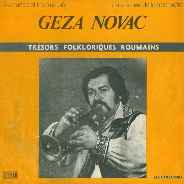 Capa de Geza Novac — A Virtuoso Of The Trumpet / Un Virtuose De La Trompette