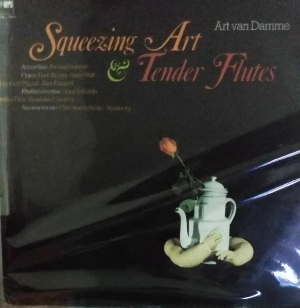 Capa de Art Van Damme — Squeezing Art & Tender Flutes