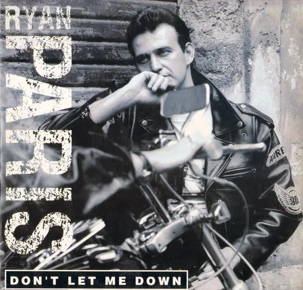 Capa de Ryan Paris — Don't Let Me Down