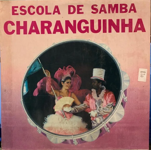 Capa de Escola de Samba Charanguinha — Escola de Samba Charanguinha
