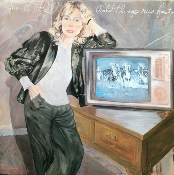 Capa de Joni Mitchell — Wild Things Run Fast