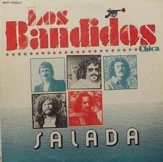Capa de Salada* — Los Bandidos (Chica)