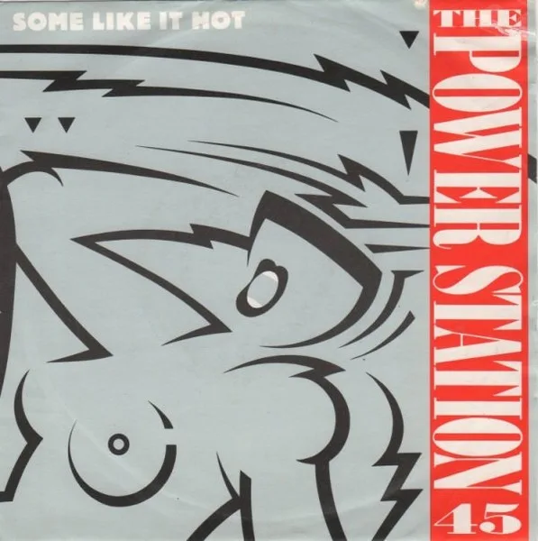 Capa de The Power Station — Some Like It Hot
