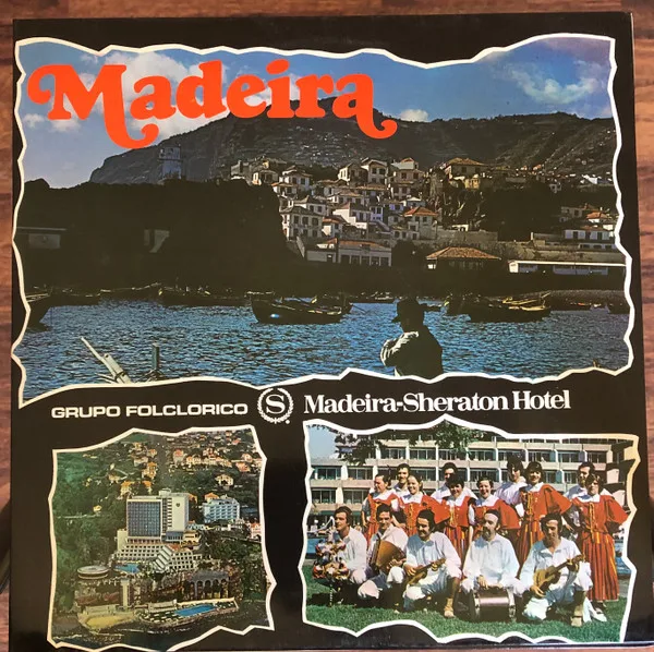 Capa de Grupo Folclórico* — Madeira Sheraton Hotel