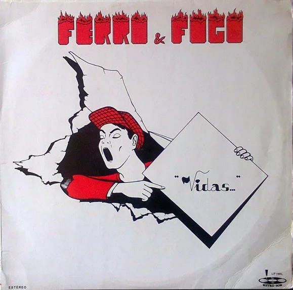 Capa de Ferro & Fogo — Vidas