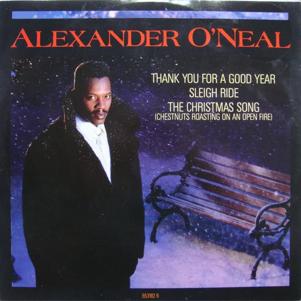 Capa de Alexander O'Neal — Thank You For A Good Year / Sleigh Ride / The Christmas Song (Chestnuts Roasting On An Open Fire)