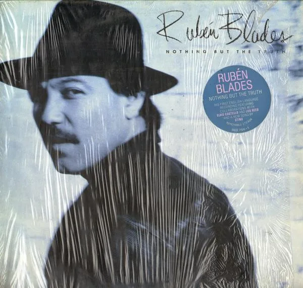 Capa de Rubén Blades* — Nothing But The Truth