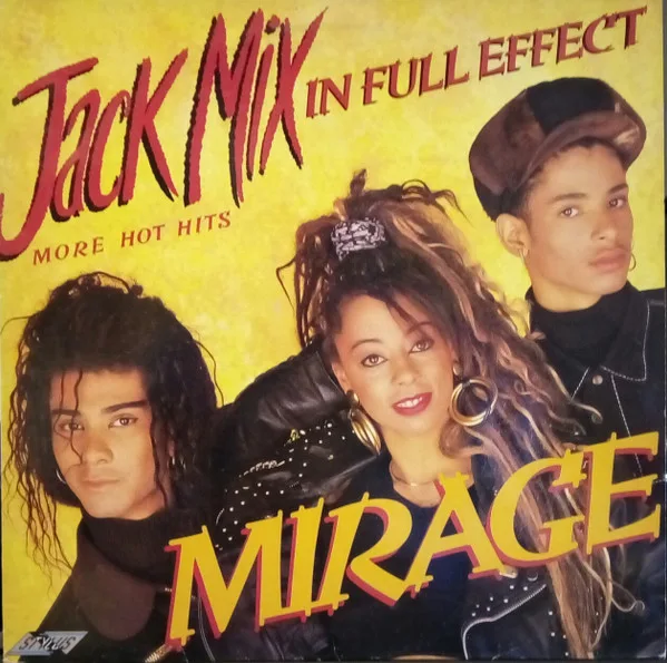 Capa de Mirage — Jack Mix In Full Effect 