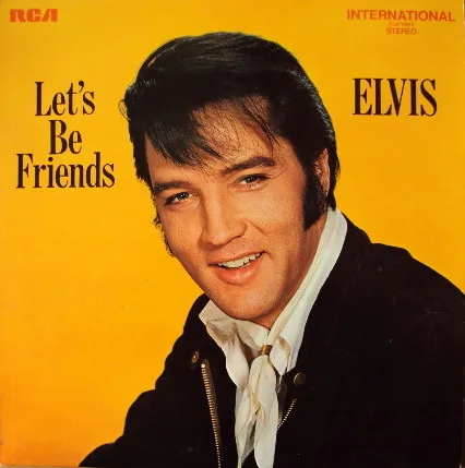 Capa de Elvis* — Let's Be Friends