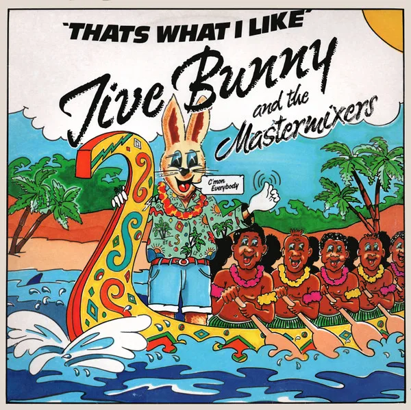Capa de Jive Bunny And The Mastermixers — That's What I Like