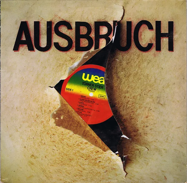 Capa de Törner Stier Crew — Ausbruch
