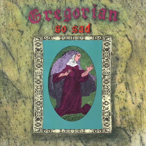 Capa de Gregorian (3) — So Sad