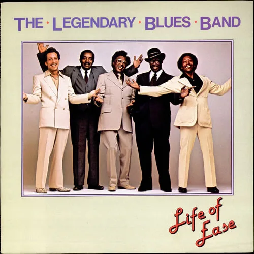 Capa de Legendary Blues Band, The* — Life Of Ease