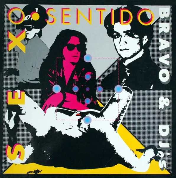 Capa de Bravo & Dj's — Sex O Sentido