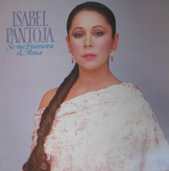 Capa de Isabel Pantoja — Se Me Enamora El Alma