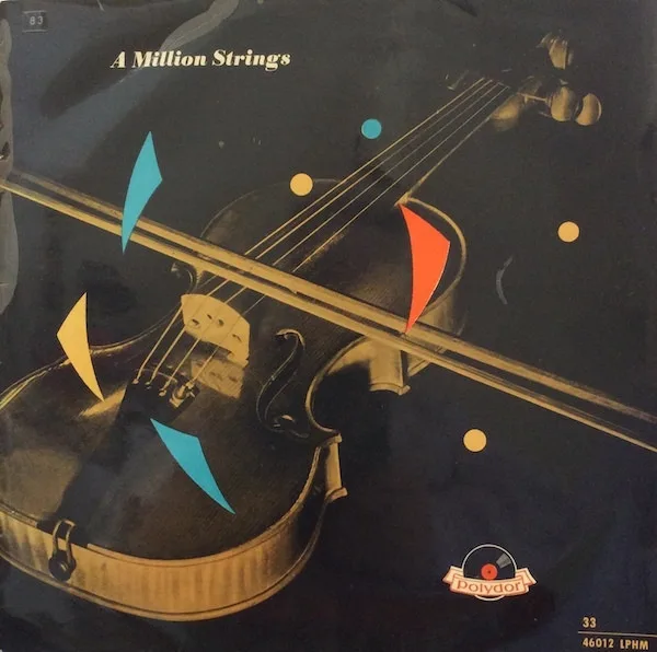 Capa de Ricardo Santos And His Orchestra, Helmut Zacharius And His "Magic Violins" — A Million Strings