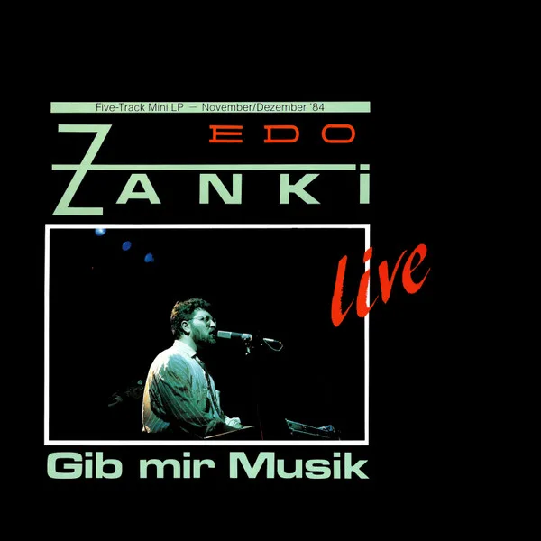 Capa de Edo Zanki — Gib Mir Musik