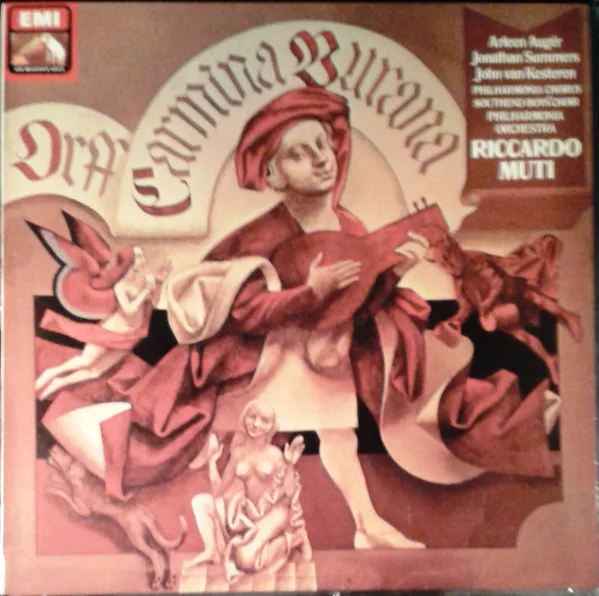 Capa de Carl Orff, Arleen Auger, Jonathan Summers, John Van Kesteren, Philharmonia Chorus, Southend Boys' Choir, Philharmonia Orchestra, Riccardo Muti — Carmina Burana