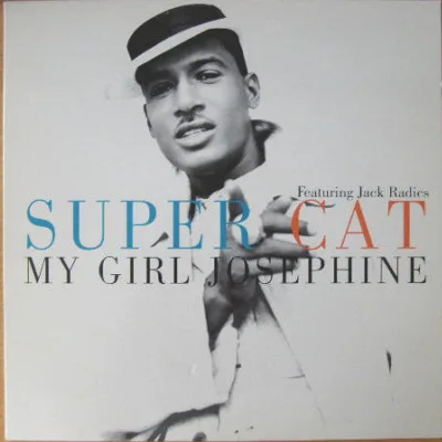 Capa de Super Cat (2) Featuring Jack Radics — My Girl Josephine