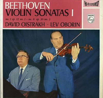 Capa de David Oistrach, Lev Oborin, Ludwig Van Beethoven — Violin Sonatas  I  ( No. 1 ,Op. 12 No. 1 /  No. 8, Op. 30 No. 3)