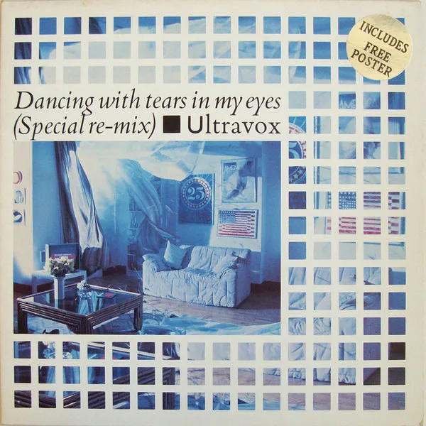Capa de Ultravox — Dancing With Tears In My Eyes (Special Re-Mix)