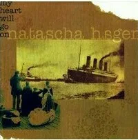 Capa de Natascha Hagen — My Heart Will Go On