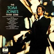 Capa de Tom Jones — The Tom Jones Fever Zone