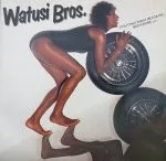 Capa de Watusi Bros. — (You Only Want Me For My) Bodywork