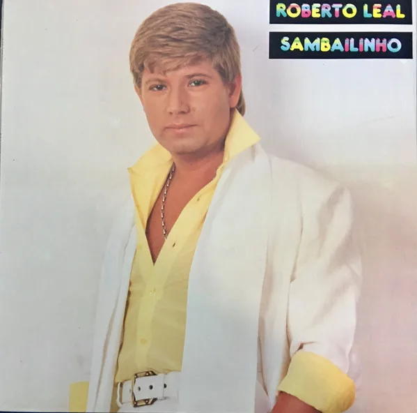 Capa de Roberto Leal — Sambailinho