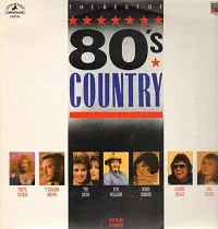 Capa de Various — The Best Of 80's Country