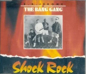 Capa de B.B. Jerome & The Bang Gang — Shock Rock