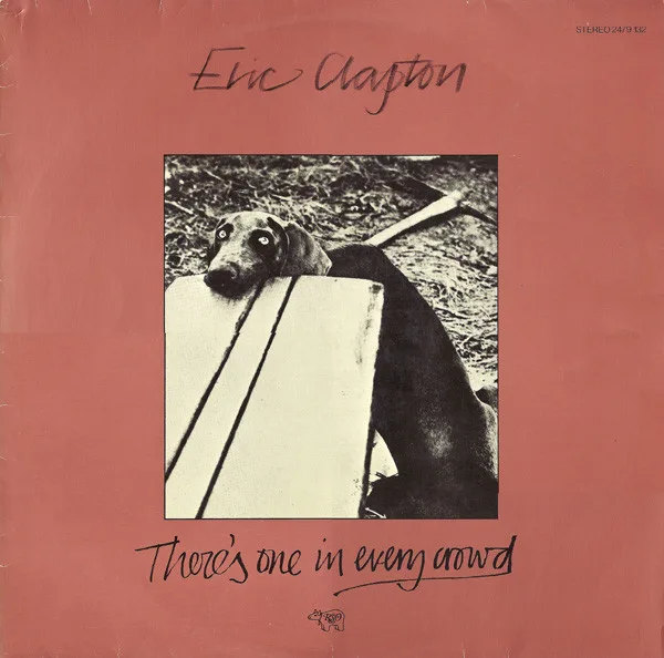 Capa de Eric Clapton — There's One In Every Crowd
