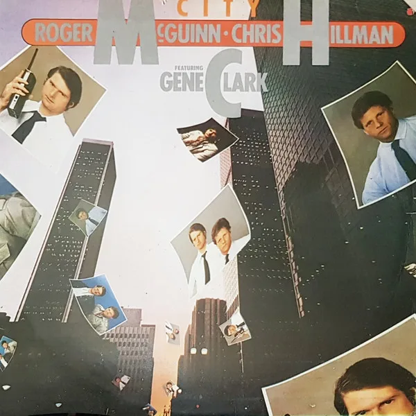 Capa de Roger McGuinn & Chris Hillman Featuring Gene Clark* — City