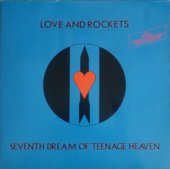 Capa de Love And Rockets — Seventh Dream Of Teenage Heaven