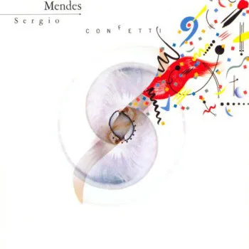 Capa de Sergio Mendes* — Confetti