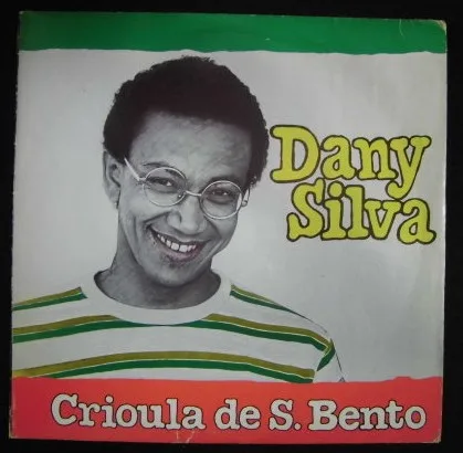 Capa de Dany Silva & Bandássanhá — Crioula De S. Bento