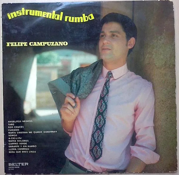 Capa de Felipe Campuzano — Instrumental Rumba