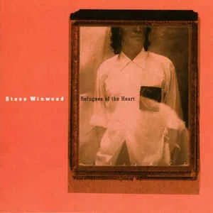 Capa de Steve Winwood — Refugees Of The Heart