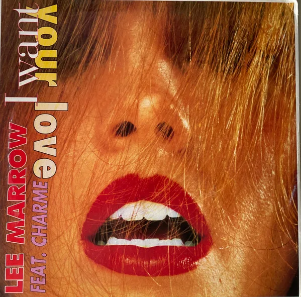 Capa de Lee Marrow Feat. Charme — I Want Your Love