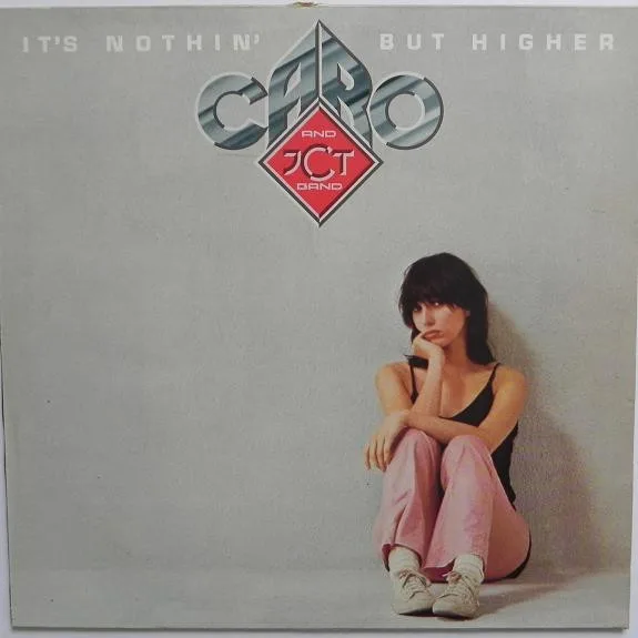 Capa de Caro And JCT Band* — It's Nothin' But Higher