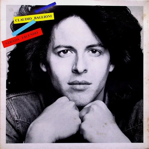 Capa de Claudio Baglioni — Strada Facendo