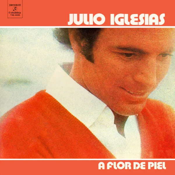 Capa de Julio Iglesias — A Flor De Piel