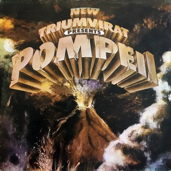 Capa de New Triumvirat* — Pompeii