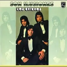 Capa de Los Chichos — Son Ilusiones