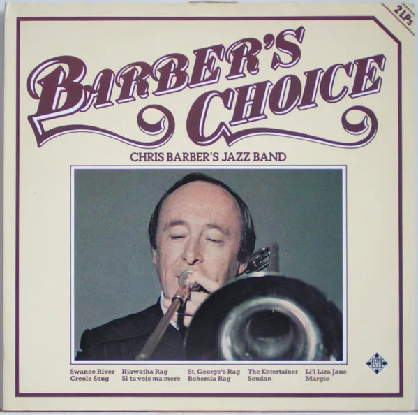 Capa de Chris Barber's Jazz Band — Barber's Choice