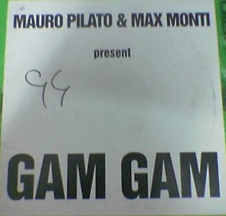 Capa de Mauro Pilato & Max Monti — Gam Gam