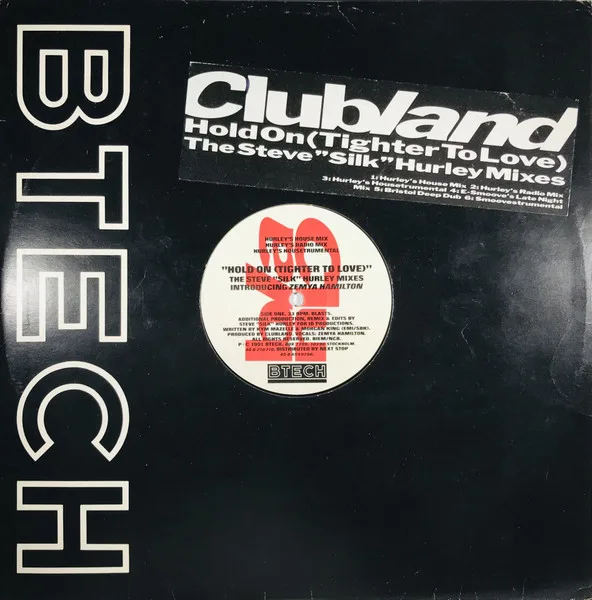 Capa de Clubland — Hold On (Tighter To Love) (The Steve "Silk" Hurley Mixes)
